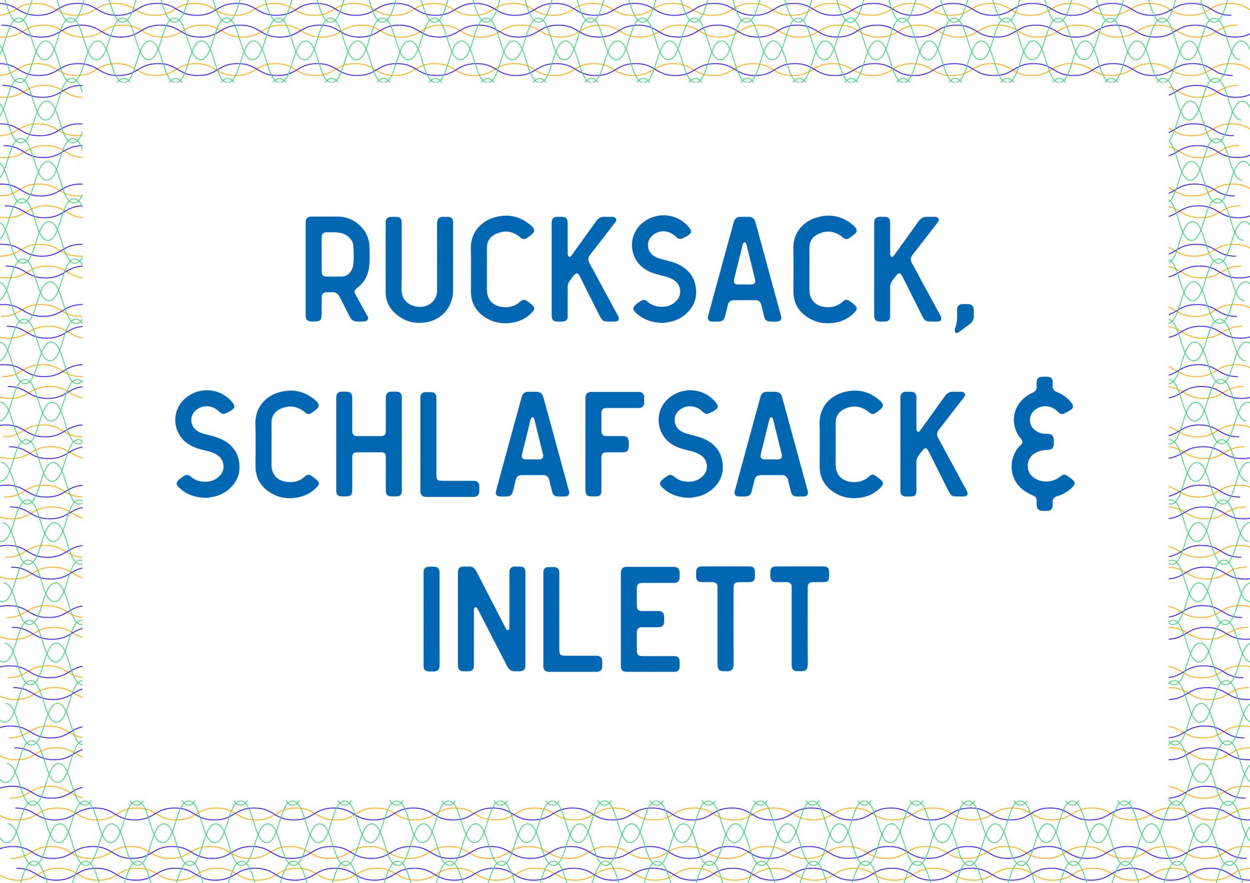 Rucksack, Schlafsack und Inlett